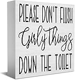 Holzschild mit Aufschrift 'Please Don'T Flush Girly Things Down The...